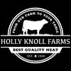 Local Business | Holly Knoll Farms | United States local business Grass Fed Beef Best Beef in Tennessee drive-thru fruits and vegetables store in tennessee Best Grass Fed Beef in Tennessee Subscription Boxes  Bundle Box  Pork Products  Free Range Eggs 